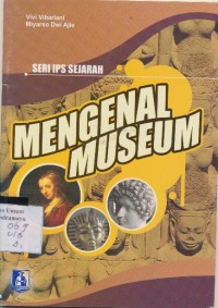 Seri ips sejarah mengenal museum