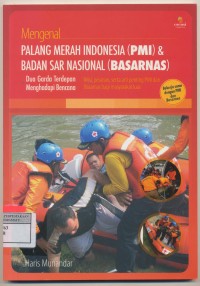 Image of Palang merah indonesia ( PMI ) & Badan sar nasional ( BASARNAS )