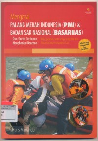 Palang merah indonesia ( PMI ) & Badan sar nasional ( BASARNAS )