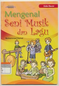 Mengenal Seni Musik dan lagu