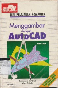 Image of MENGGAMBAR DENGAN AUTOCAD BUKU KEDUA