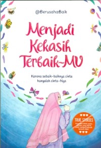 Image of MENJADI KEKASIH TERBAIKMU