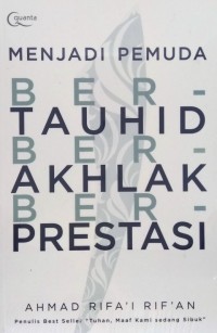 Menjadi Pemuda Bertauhid Berakhlak Berprestasi