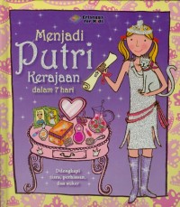 Menjadi Putri Kerajaan dalam 7 hari