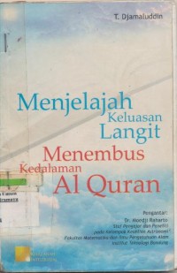 Image of MENJELAJAH KELUASAN LANGIT MENEMBUS KEDALAMAN AL QURAN