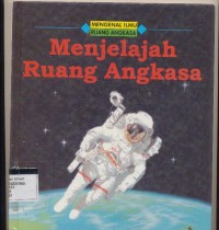 menjelajah ruang angkasa