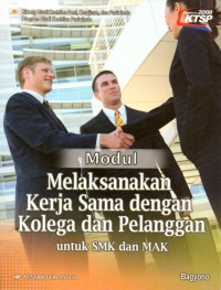 Image of Modul Melaksanakan Kerja dengan Kolega dan Pelanggan