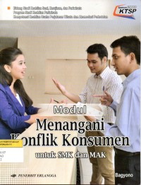 Image of Modul menangani Konflik konsumen : SMK dan MAK