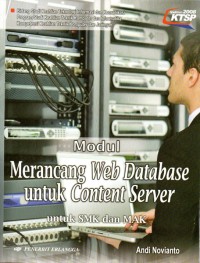 Modul Merancang Web Database untuk Content Server : untuk SMK dan MAK