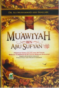 Biografi Muawiyah bin Abi Sufyan