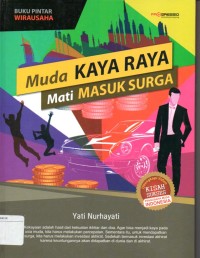 Muda Kaya Raya Mati Masuk Surga