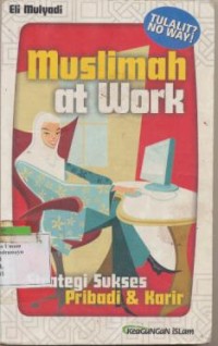 MUSLIMAH AT WORK