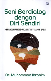 SENI BERDIALOG DENGAN DIRI SENDIRI