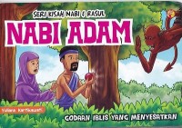 Seri Kisah Nabi & Rasul: Nabi Adam