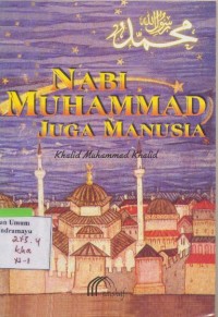 Image of Nabi Muhammad Juga Manusia