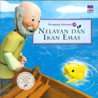 DONGENG ANIMASI : NELAYAN DAN IKAN MAS