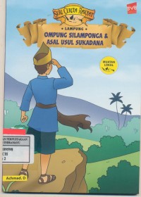 Ompung Silamponga & Asal Usul Sukadana