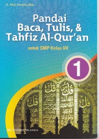 Image of Pandai Baca, Tulis, dan Tahfiz Al-Qur'an [PBTQ] untuk Siswa SMP Kelas VII