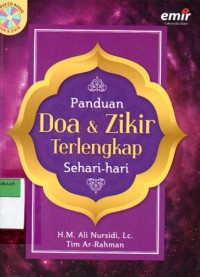 PANDUAN DOA DAN ZIKIR TERLENGKAP SEHARI-HARI