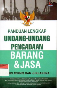 Panduan Lengkap Undang-Undang Pengadaan Barang & Jasa