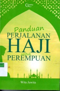 Image of Panduan Perjalanan HAJI Untuk Perempuan