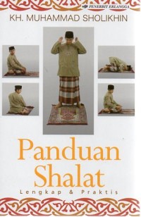 Panduan Shalat Lengkap & Praktis