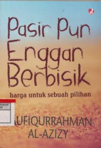 Pasir pun enggan berbisik