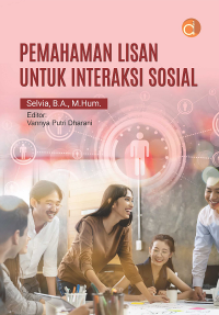 PEMAHAMAN LISAN UNTUK INTERAKSI SOSIAL