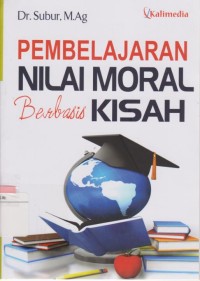 Image of Pembelajaran Nilai Moral Berbasis Kisah