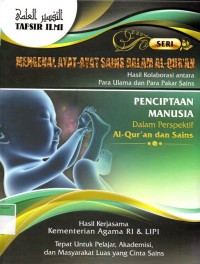 Penciptaan Manusia : dalam presfektif al-quran dan sains