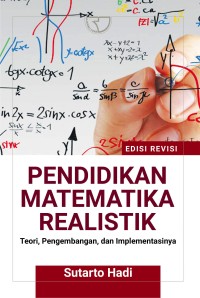 Image of Pendidikan Matematika Realistik: teori, pengembangan, dan implementasinya
