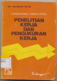 Image of PENELITIAN KERJA DAN PENGUKURAN KERJA