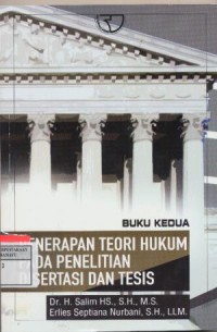 Penerapan teori Hukum Pada Penelitian Disertasi dan tesis