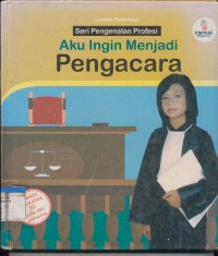 AKU INGIN MENJADI PENGACARA