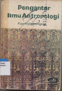 Pengantar ilmu Antropologi