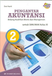 Pengantar Akuntansi : Bidang Keahlian bisnis dan manajemen