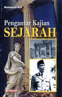 PENGANTAR KAJIAN SEJARAH