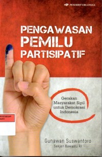 Pengawasan Pemilu Partisipasif