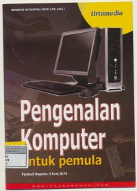 Pengenalan Komputer Untuk Pemula