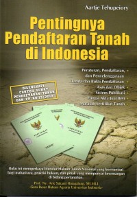 PENTINGNYA PENDAFTARAN TANAH DI INDONESIA