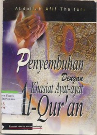 Penyembuhan Dengan Khasiat Ayat-Ayat al-qur'an