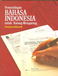 Image of Penyuntingan Bahasa Indonesia Untuk Karang Mengarang