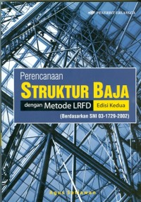 Image of Perencanaan struktur baja dengan metode LRFD