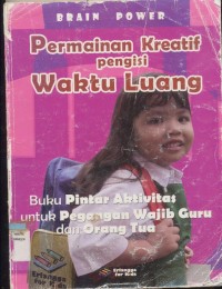 PERMAINAN KREATIF PENGISI WAKTU LUANG