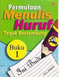 Permulaan Menulis Huruf Tegak Bersambung 1