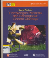 Pertolongan Pertama dan Pencegahan Cedera Olahraga