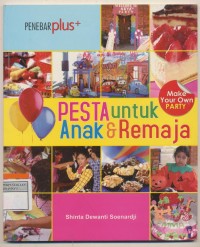 Pesta Untuk Anak & Remaja