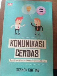 Komunikasi Cerdas: Pandan Komunikasi Di Dunia Kerja