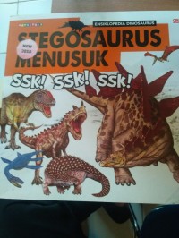 STEGOSAURUS MENUSUK SSK! SSK! SSK!