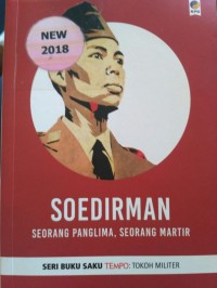Image of SOEDIRMAN Seorang Panglima,Seorang Maritir